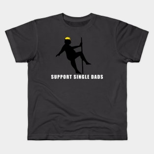 Support Single Dads Kids T-Shirt